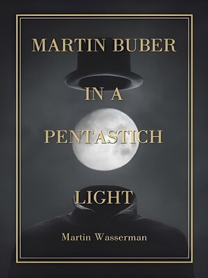 cover image of Martin Buber in a Pentastich Light